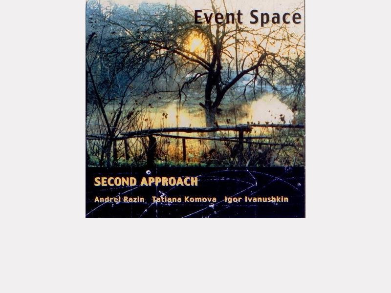 Second Approach : "Event Space" 
