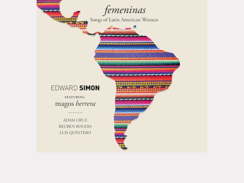 Edward Simon featuring Magos Herrera . Femeninas