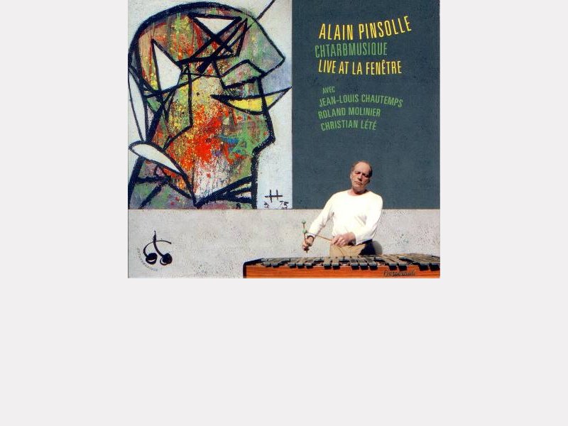 Alain Pinsolle : "Chtarbmusique Live at La Fenêtre" ©<a href=