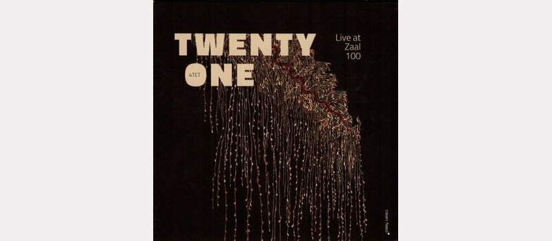 TWENTY ONE : "Live at Zaal 100"