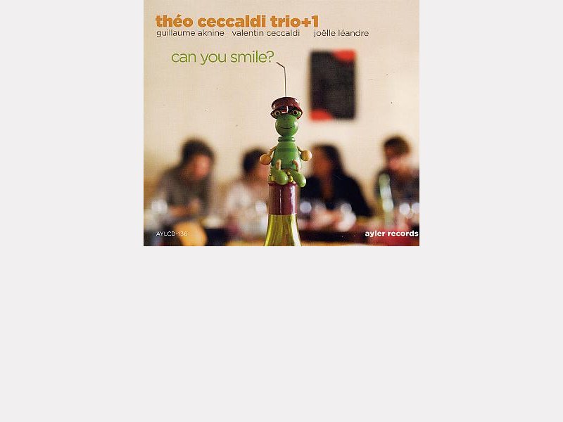 Théo Ceccaldi Trio+1 : "Can You Smile ?" 