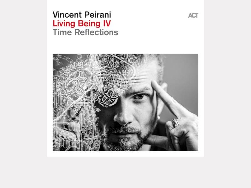 VINCENT PEIRANI LIVING BEING IV . Time Reflections