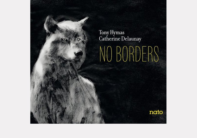 Tony Hymas - Catherine Delaunay . No Borders
