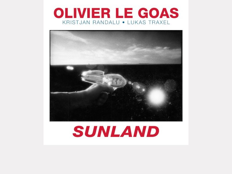 OLIVIER LE GOAS . Sunland