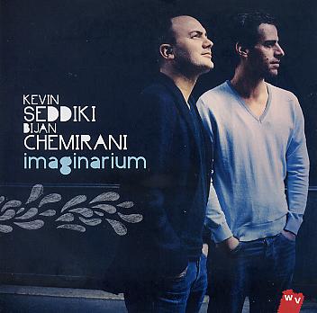 Kevin SEDDIKI – Bijan CHEMIRANI : "Imaginarium"