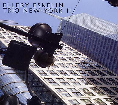 Ellery ESKELIN : "Trio New York II"