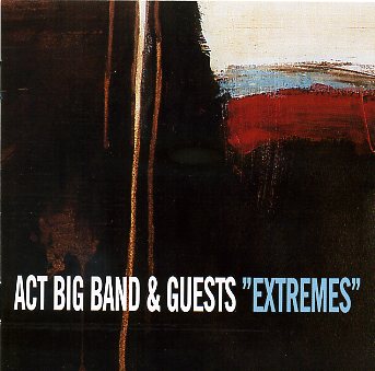 ACTBigBand-Guests_Extremes_w001.jpg - ###TEXTE ICI ###