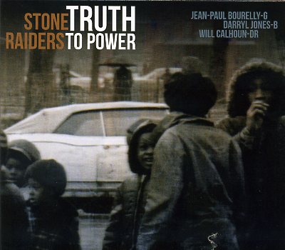 Stone-Raiders_TruthToPower_w001.jpg - ###TEXTE ICI ###