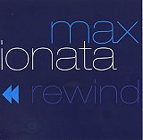Max IONATA : "Rewind"