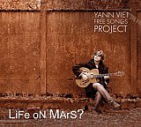 Yann VIET – Free Songs Project : "LiFe oN MarS ?"