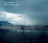Andy SHEPPARD : "Movements in Colour"