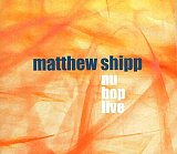 Matthew Shipp : « Nu Bop Live »