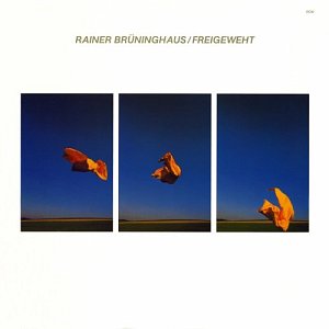 RAINER BRÜNINGHAUS . Freigeweht, ECM Records, Allemagne, Paru en 1981, réédition 2025