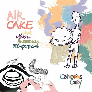 CATHARINE CARY . AIR CAKE and other summery occupations, label Orchard of Pomegranates, 2024