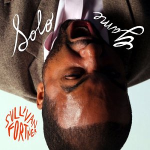 Sullivan Fortner . Solo Game - artwork records 2023
