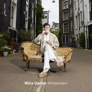Miha Gantar . Amsterdam
