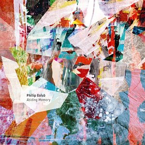 PHILLIP GOLUB . Abiding Memory, Berthold Records/Endectomorph Music, USA, 2024