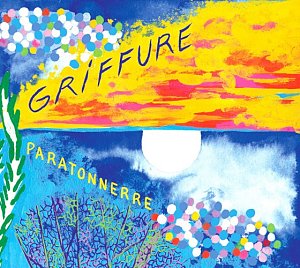 GRIFFURE . Paratonnerre, Umlaut records, France-Allemagne, 2024