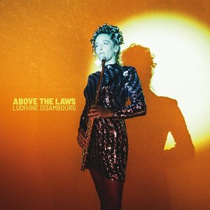 LUDIVINE_ISSAMBOURG . Above The Laws, label Heavenly Sweetness, France, 2024