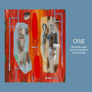 LUPPI – MASSARON - STUDER . One, Creative Sources Records, 2024