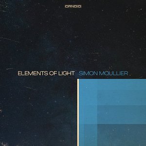 SIMON MOULLIER . Elements Of Light, Candid records, USA, 2024