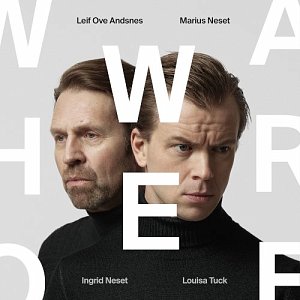 MARIUS NESET & LEIF OVE ANDSNES . Who We Are, SIMAX Classics, 2024