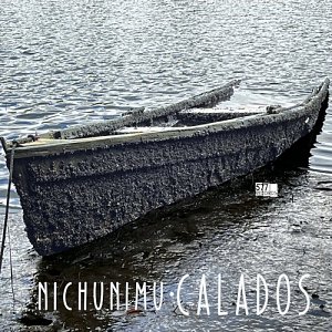 NICHUNIMU . Calados, 577 records, 2024