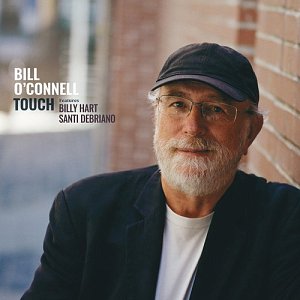 BILL O'CONNELL . Touch, JOJO Records, USA, 2025