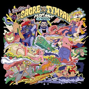 FRED PALLEM & LE SACRE DU TYMPAN . Cartoons - Le Retour​, Label Train Fantome, France, 2024