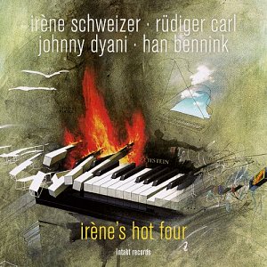 IRÈNE SCHWEIZER - RÜDIGER CARL - JOHNNY DYANI - HAN BENNINK . Irène's Hot Four, label Intakt Records, Suisse, 2025