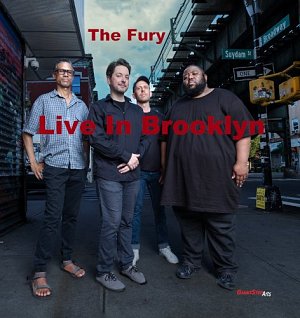 THE FURY . Live in Brooklyn, Label Giant Step Arts, USA, 2024