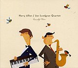 Harry ALLEN – Jan LUNDGREN Quartet : "Quietly There"