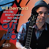 Will BERNARD : "Out & About"