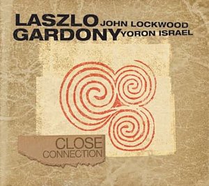 Laszlo Gardony, Close Connection