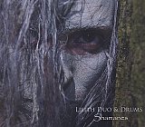 LILITH DUO & DRUMS : "Shamanes"