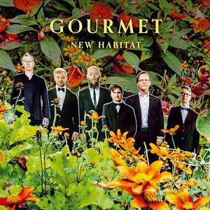 Gourmet, New Habitat