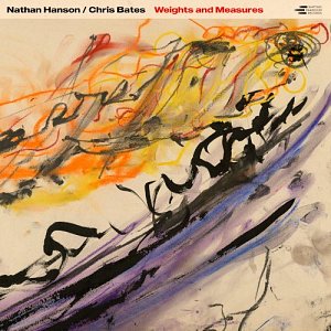 Nathan Hanson – Chris Bates . Weights and Measures