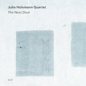 Julia Hülsmann Quartet . The Next Door