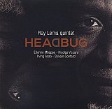 Ray LEMA : "Headbug"
