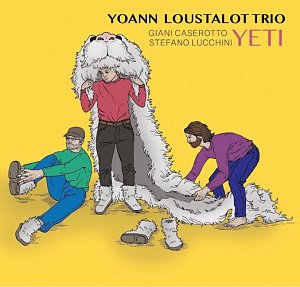 Yoann Loustalot Trio, Yéti