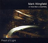 Mark WINGFIELD : "Proof of Light"