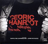 Cédric HANRIOT : "French Stories"