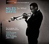 Miles DAVIS : "So What - The Complete 1960 Amsterdam Recordings"