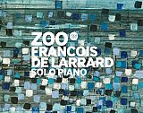 François de LARRARD : "Zoo"