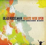 Gilad HEKSELMAN : "Hearts Wide Open"