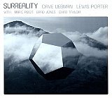 Dave LIEBMAN + Lewis PORTER : "Surreality"