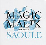 Magic Malik "Saoule"