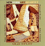New York Art Quartet : « Old Stuff »