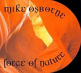 Mike Osborne : “Force of Nature"