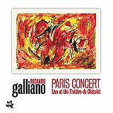 Richard GALLIANO : "Paris Concert - Live at the Théâtre du Châtelet"
